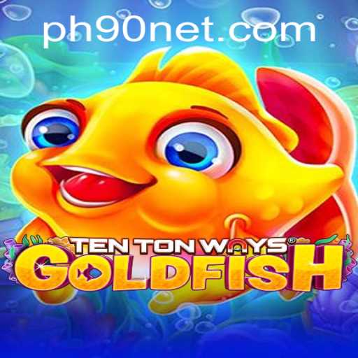 Explore the Exciting World of TenTonWaysGoldfish: A Deep Dive into Rules and Gameplay